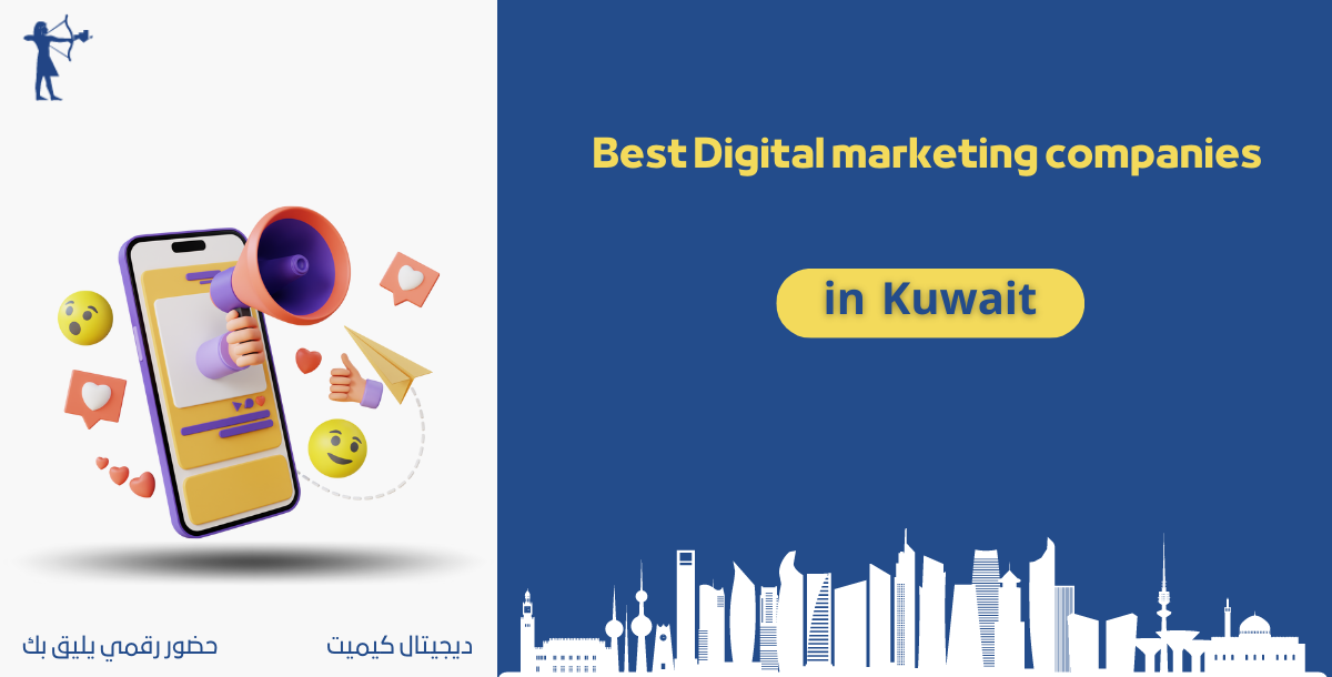 Best Digital marketing companies in Kuwait